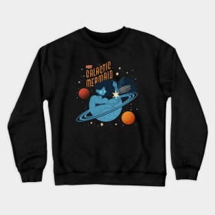 The Galactic Mermaid Crewneck Sweatshirt